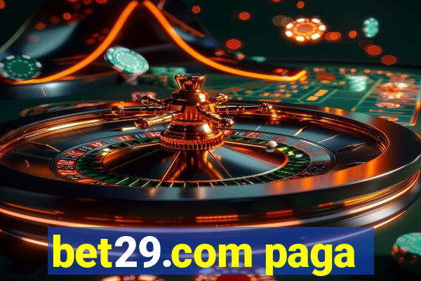 bet29.com paga